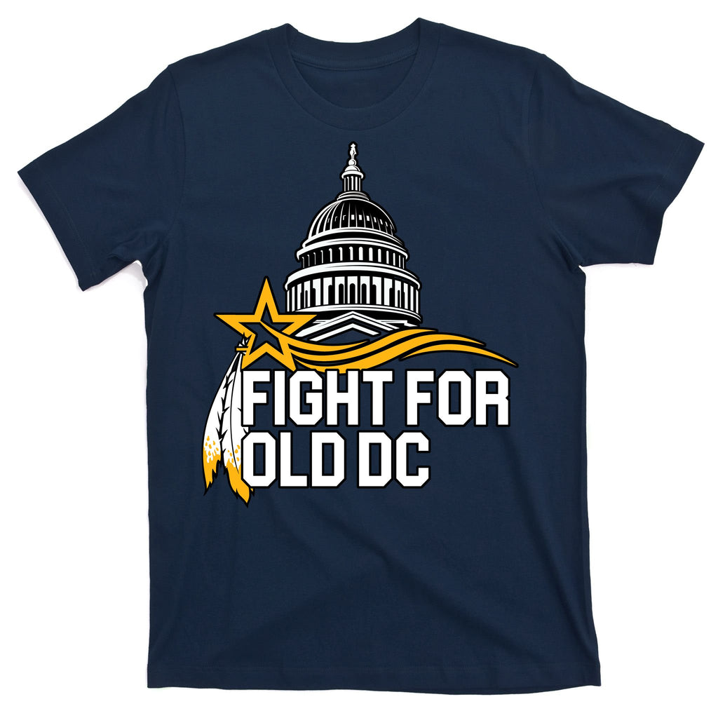 Fight For Old DC T-Shirt
