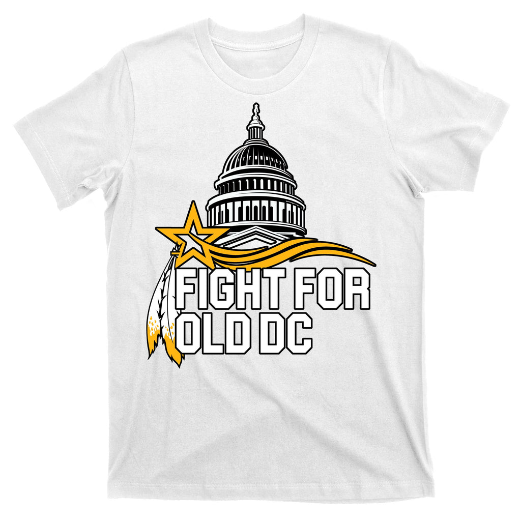 Fight For Old DC T-Shirt