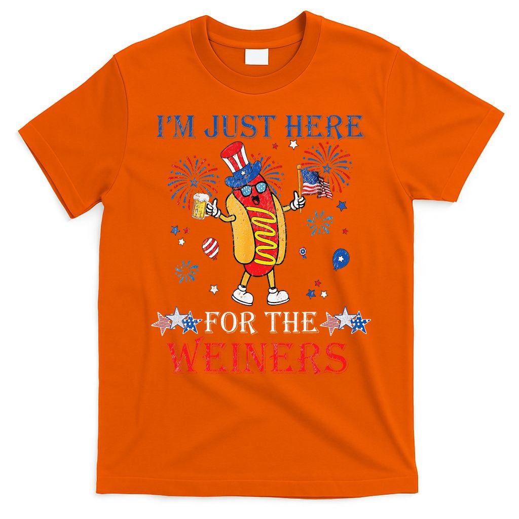 Funny Im Just Here For The Wieners 4Th Of July T-Shirt