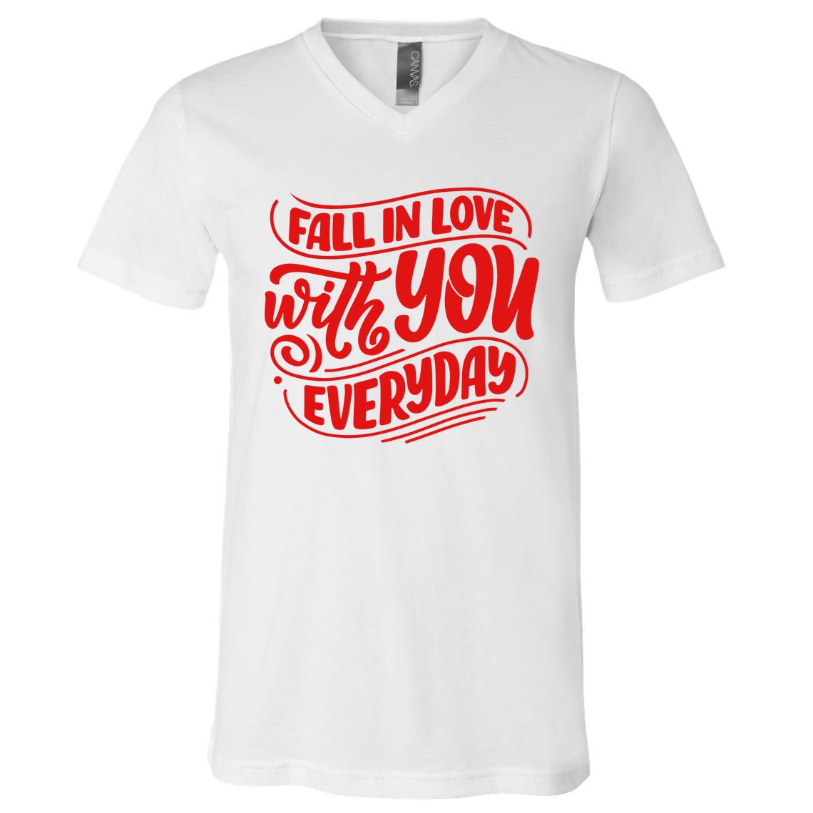 Fall In Love With You Everyday Cute Gift V-Neck T-Shirt