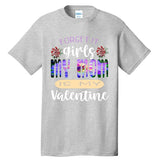 Forget It My Mom Is My Valentine Tall T-Shirt