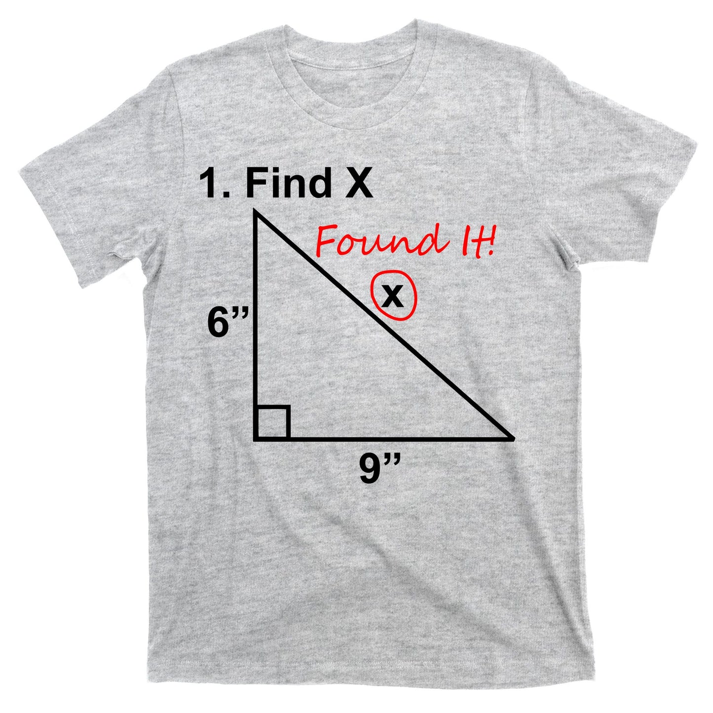 Find X Found It Funny Math School T-Shirt