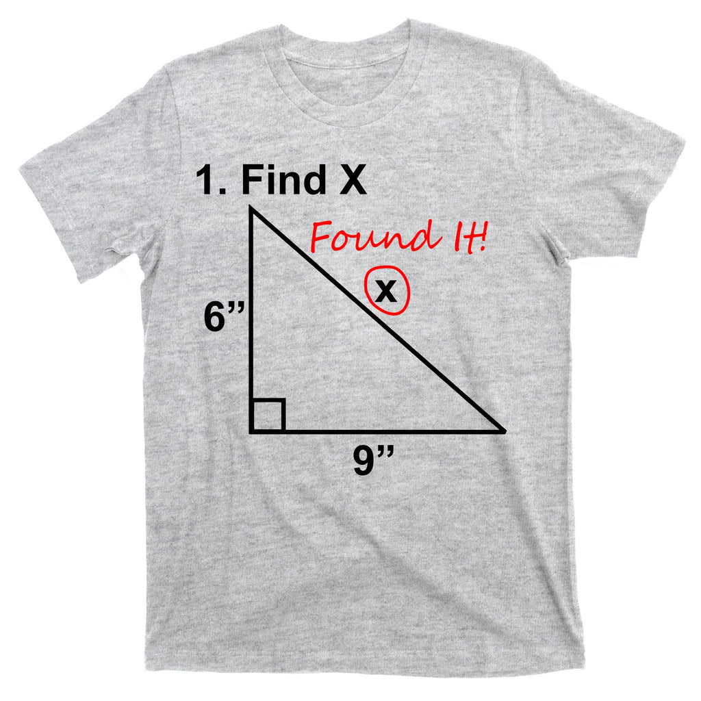 Find X Found It Funny Math School T-Shirt