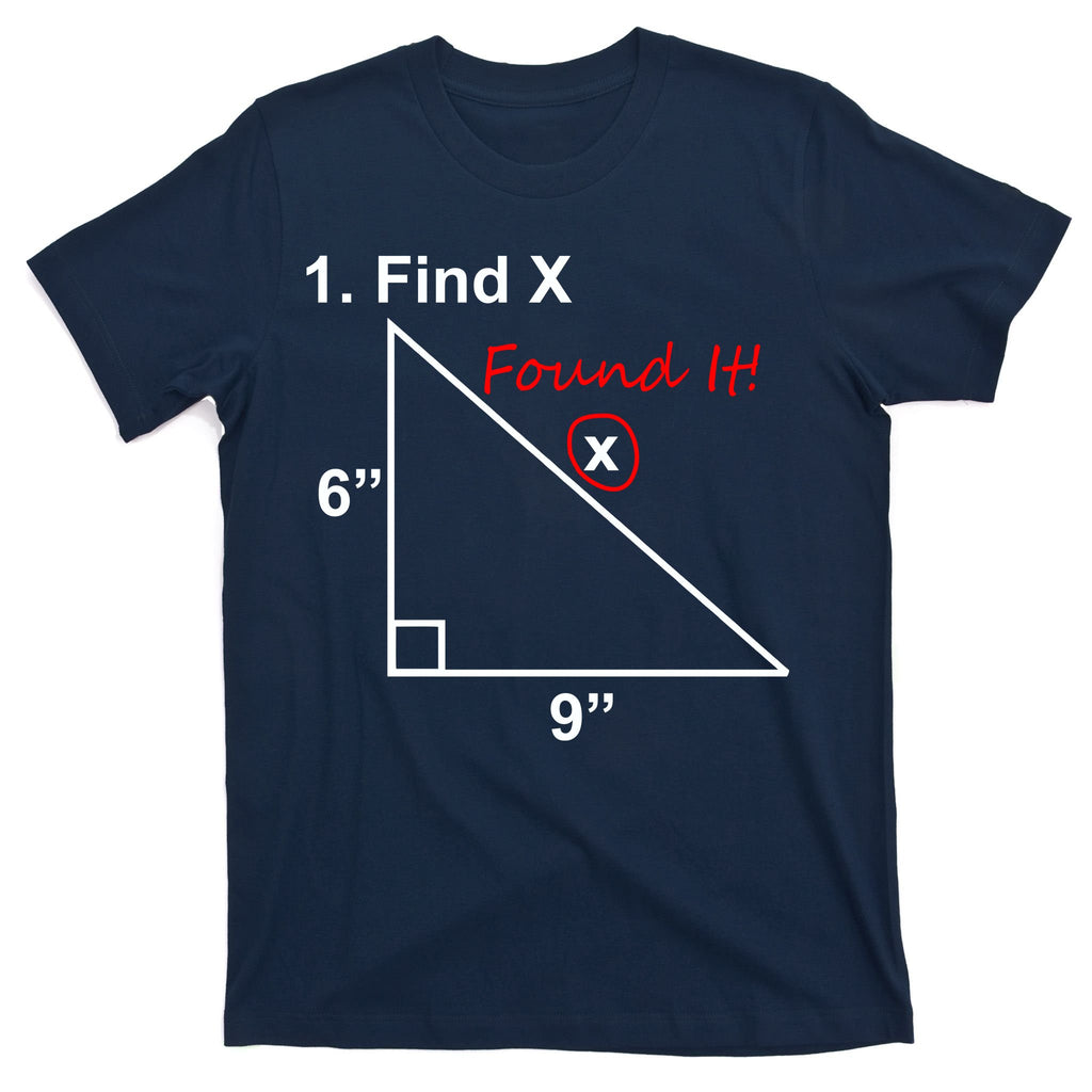 Find X Found It Funny Math School T-Shirt