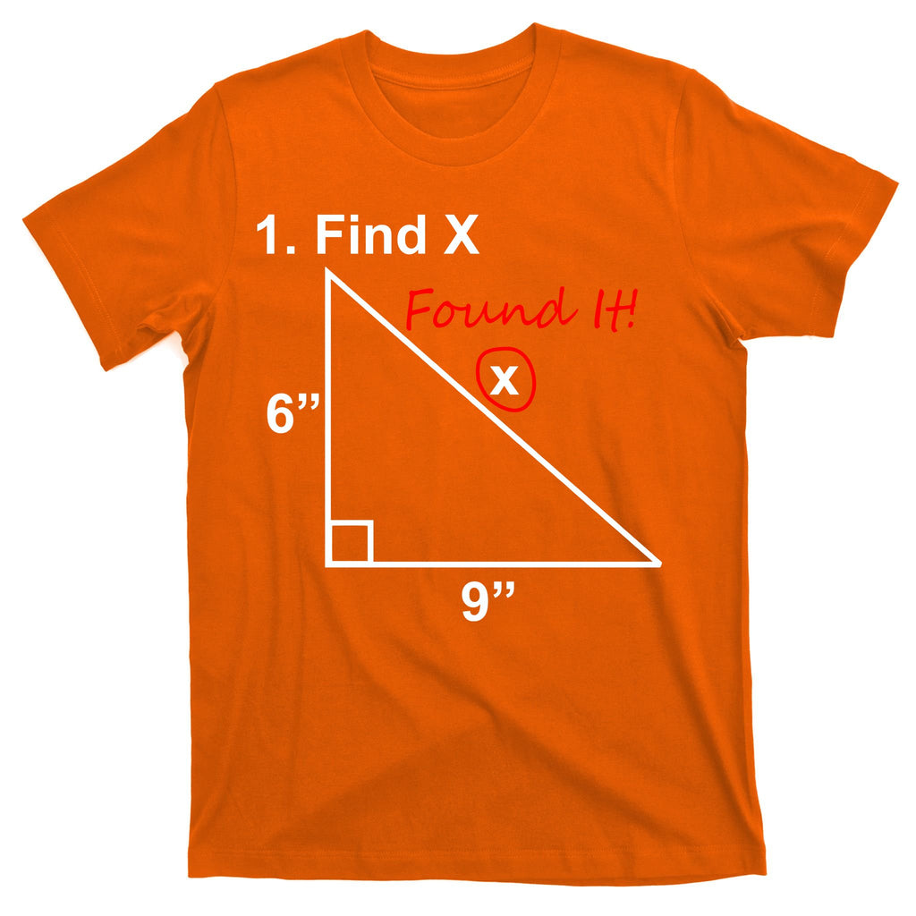 Find X Found It Funny Math School T-Shirt