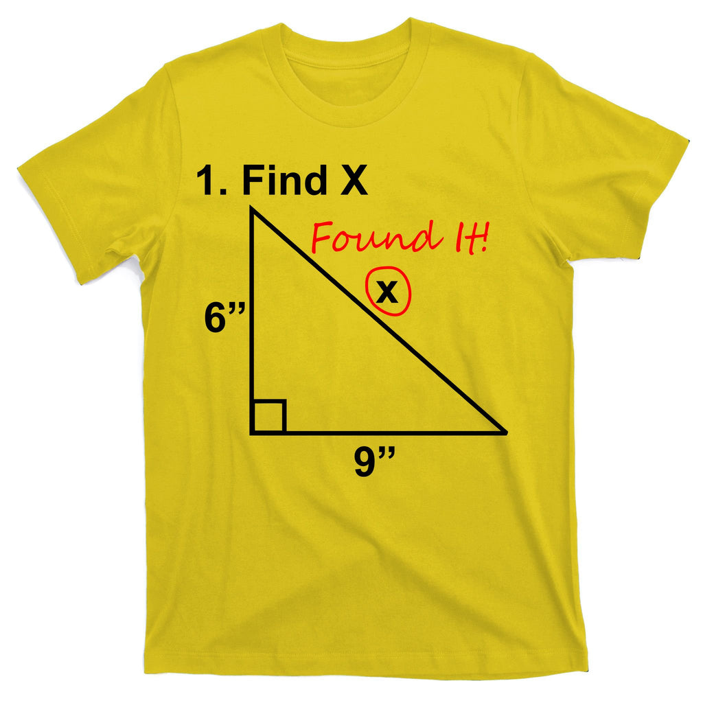 Find X Found It Funny Math School T-Shirt