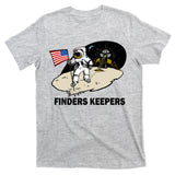Finders Keepers T-Shirt