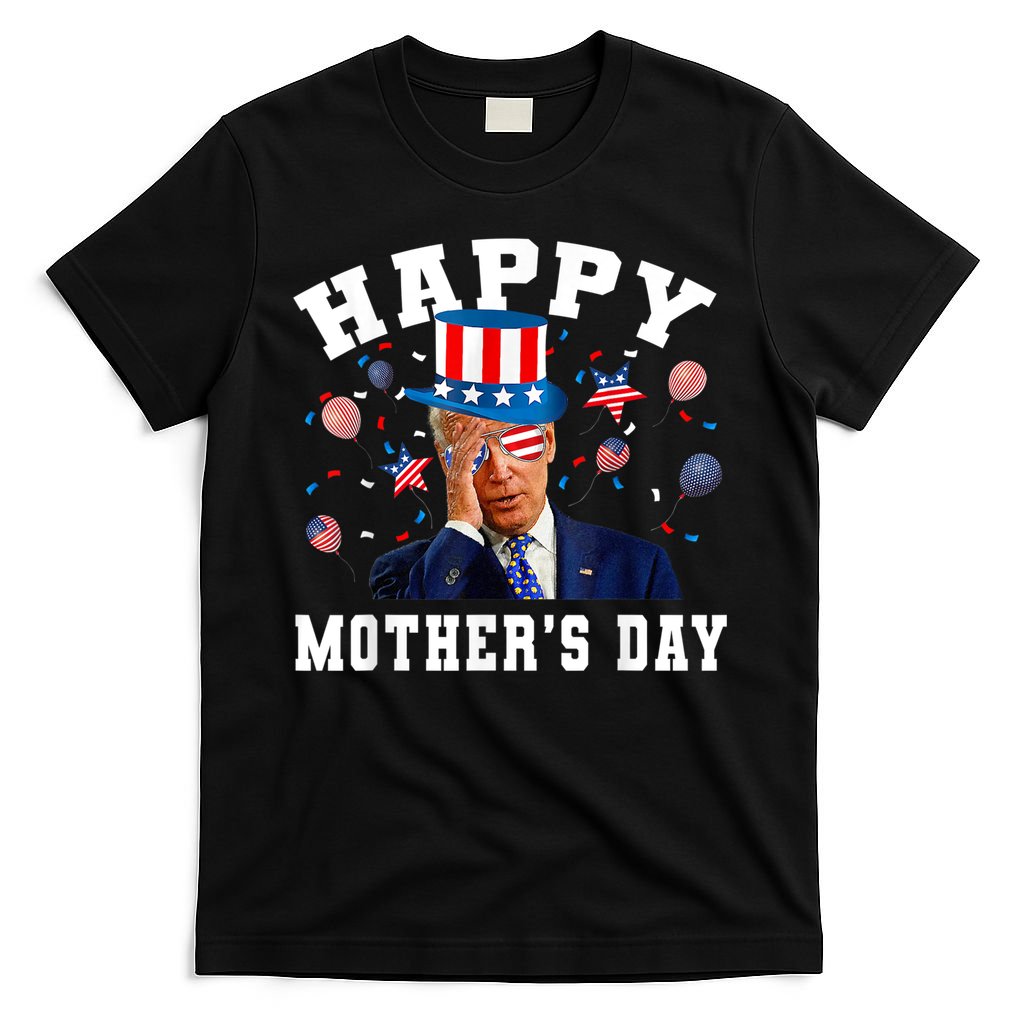 Funny Joe Biden Happy 4th Of July Confused Mother's Day T-Shirt