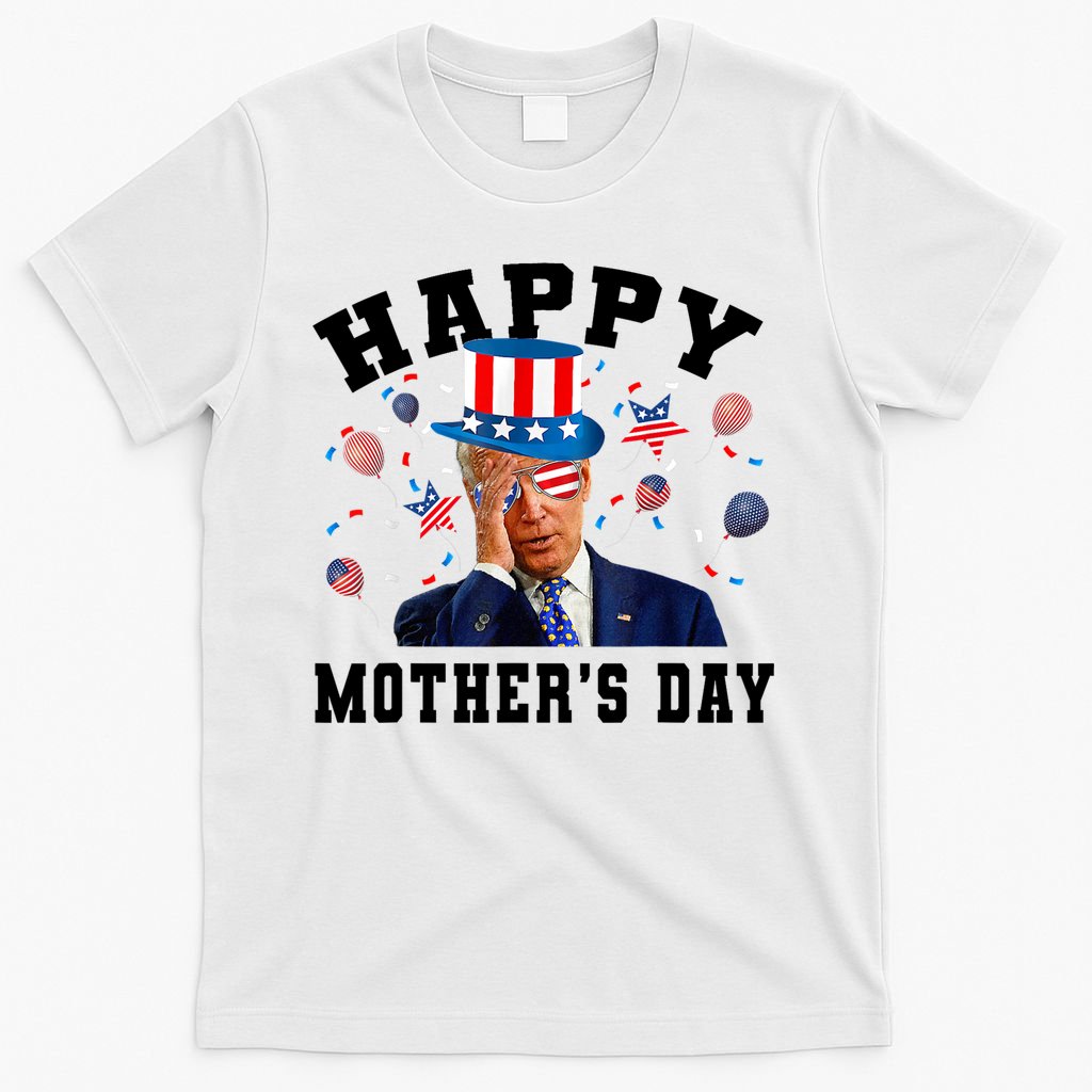 Funny Joe Biden Happy 4th Of July Confused Mother's Day T-Shirt