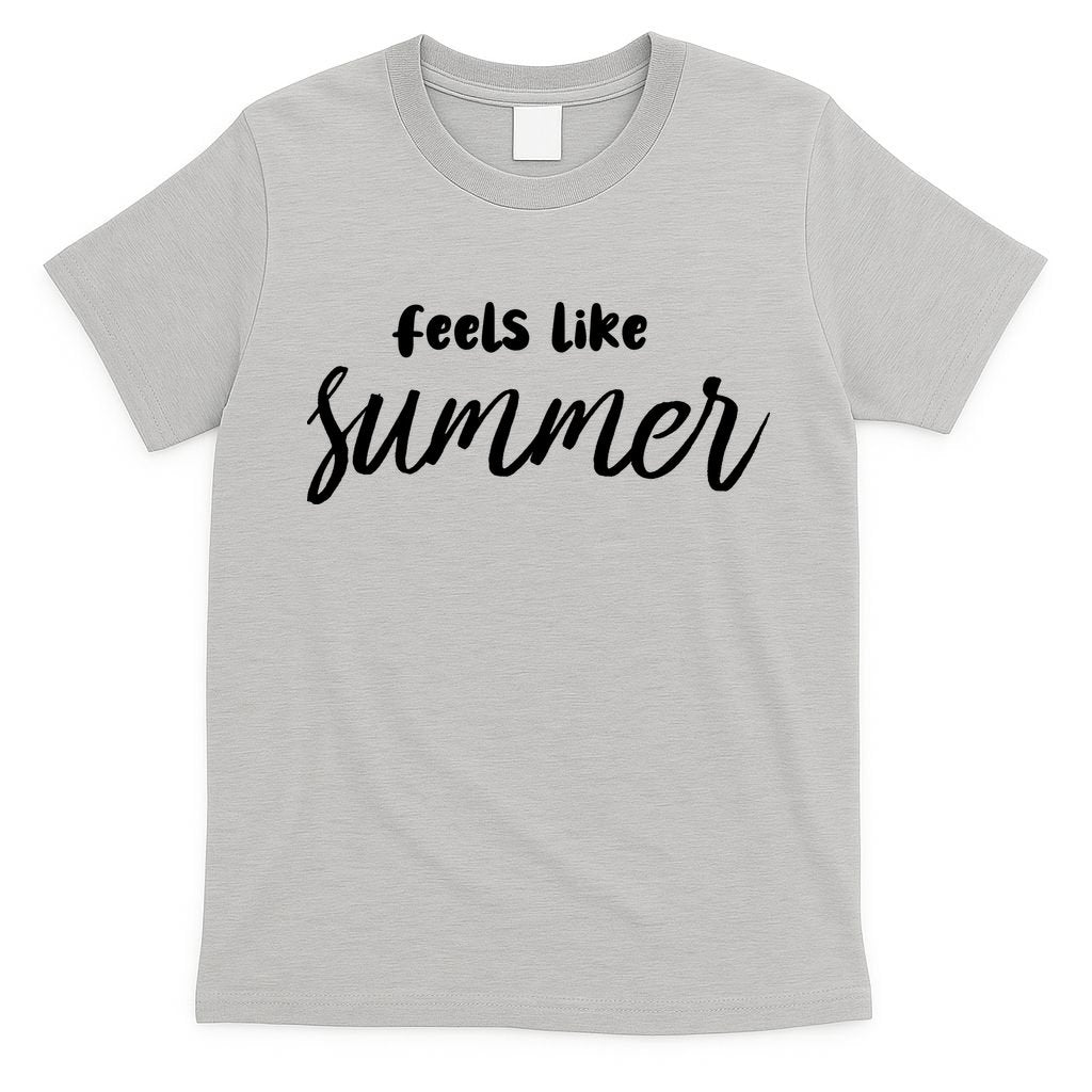 Feels Like Summer T-Shirt