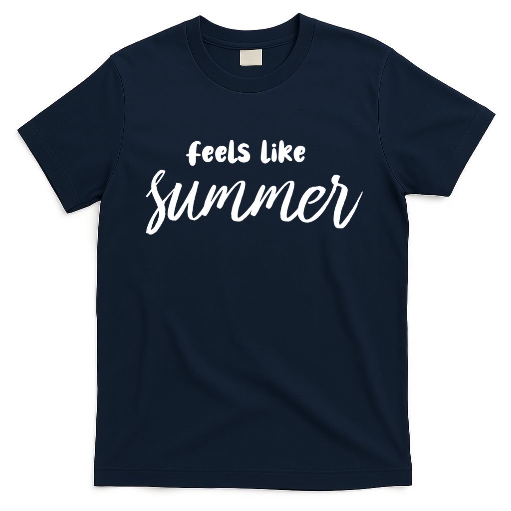 Feels Like Summer T-Shirt