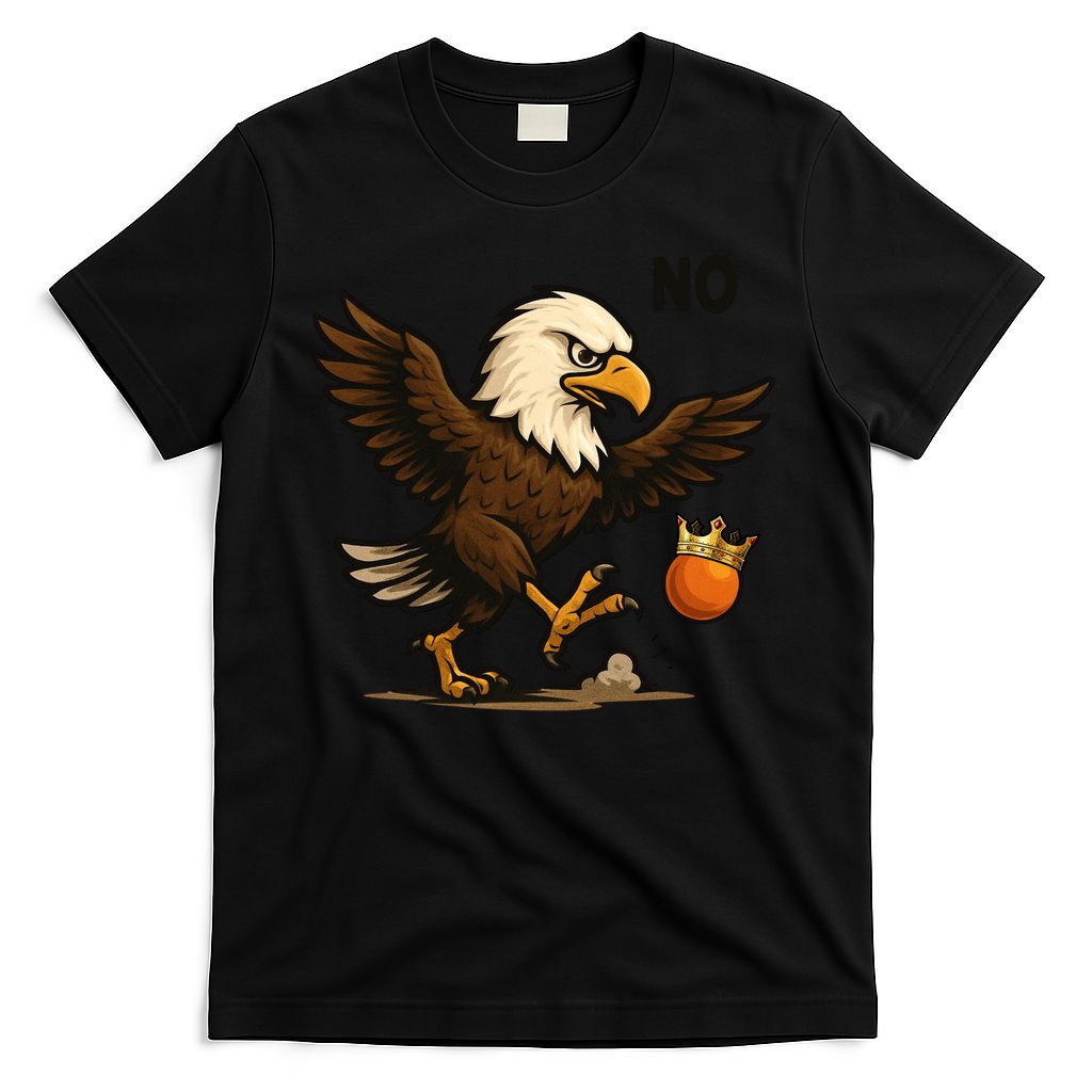 Funny No Kings In America Eagle T-Shirt