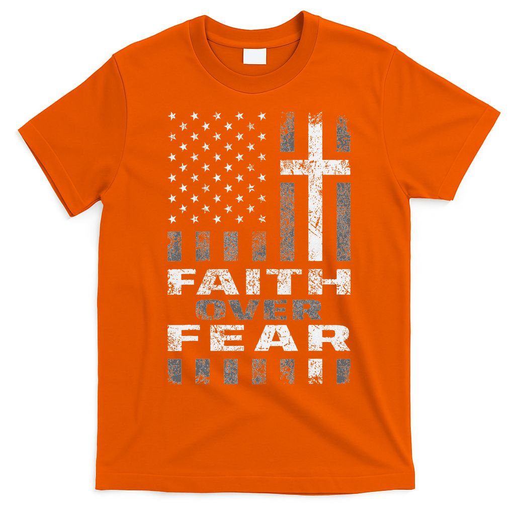 Faith Over Fear Christian Patriotism With Us Flag T-Shirt