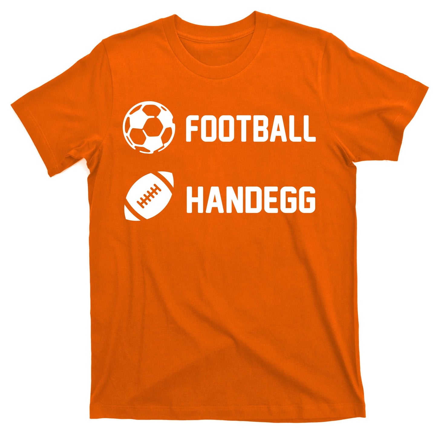 Football Handegg Soccer  T-Shirt
