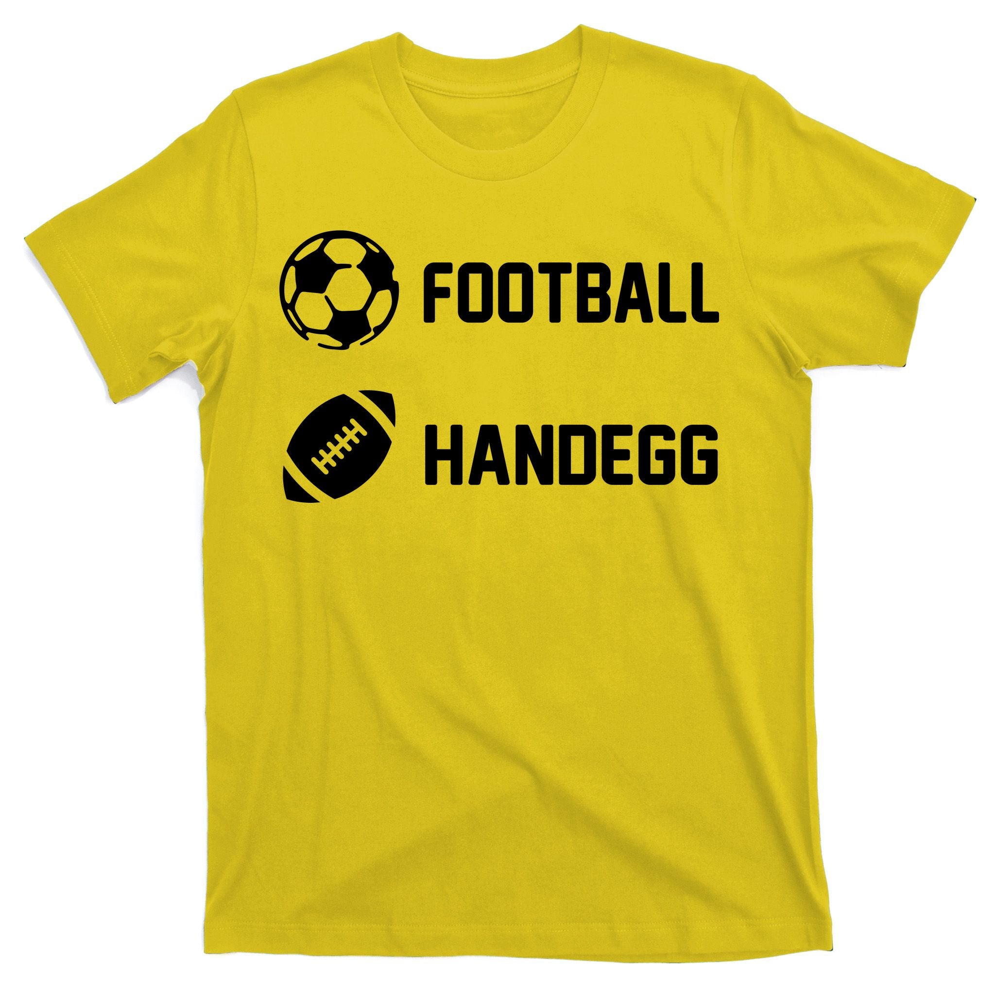 Football Handegg Soccer  T-Shirt