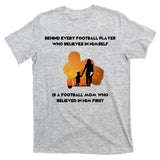 Football Mom Behind The Scenes T-Shirt