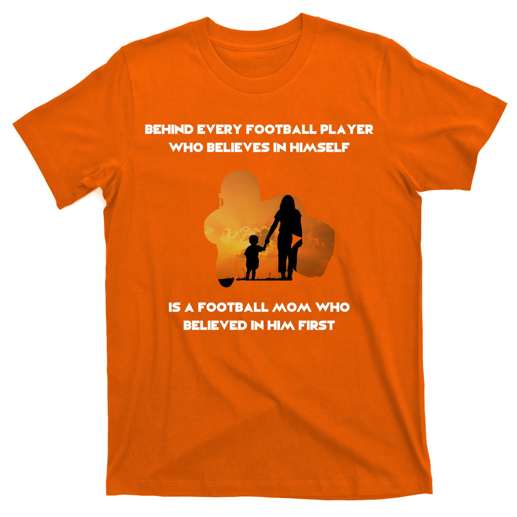 Football Mom Behind The Scenes T-Shirt