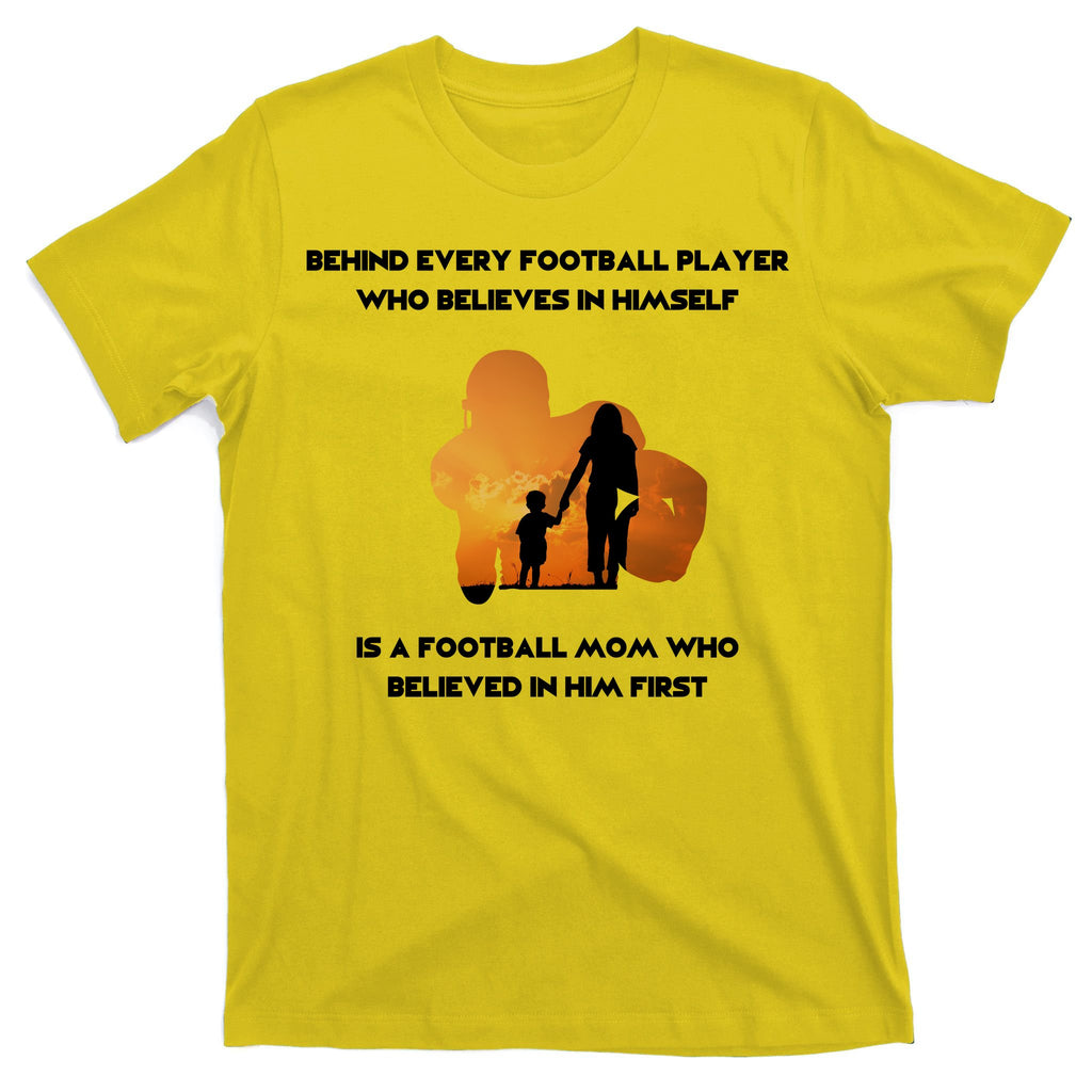 Football Mom Behind The Scenes T-Shirt