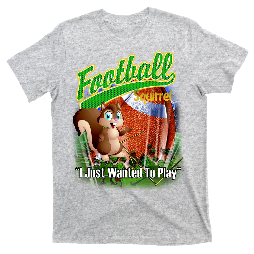 Football Squirrel Runs On The Field Funny T-Shirt