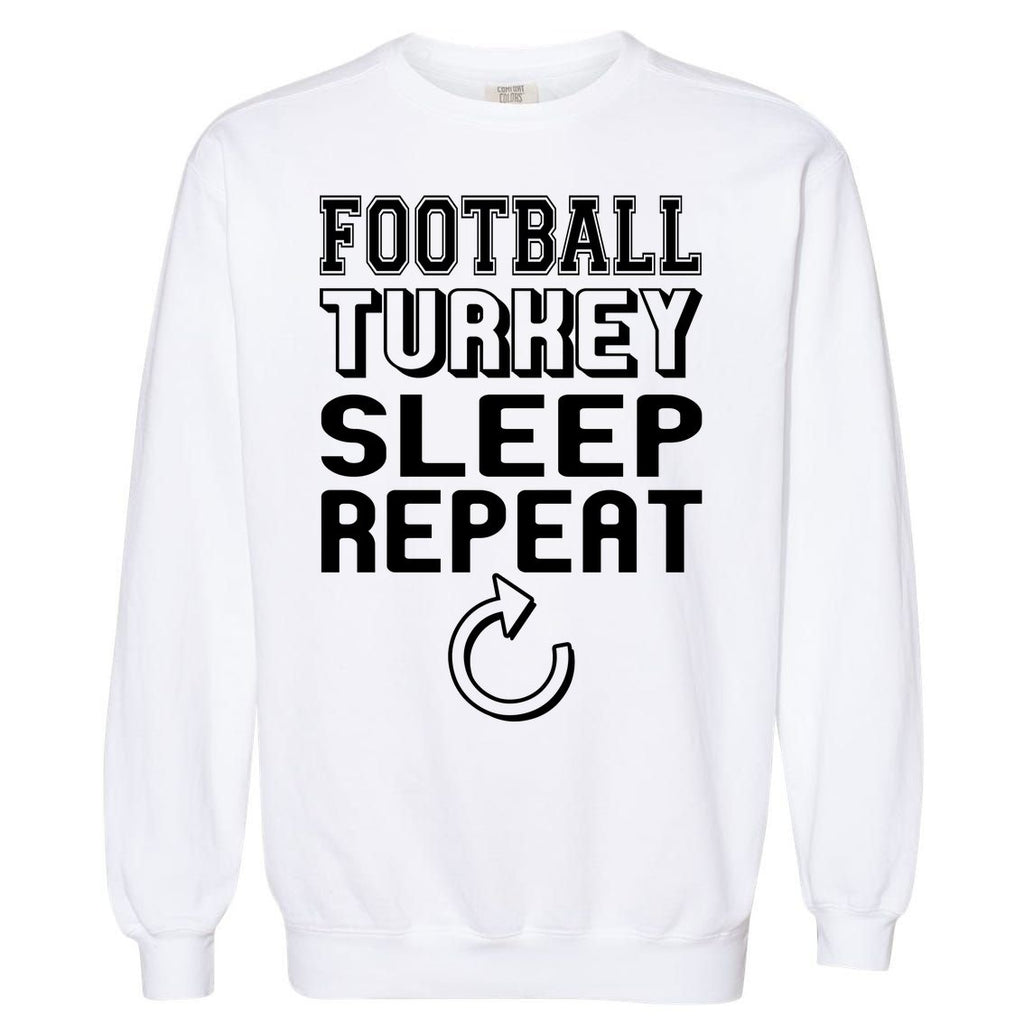 Football Turkey Sleep Repeat Garment-Dyed Sweatshirt