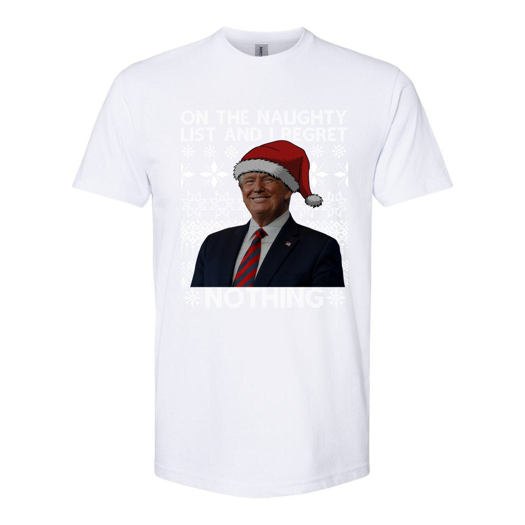 Funny On The List Of Naughty And Regret Nothing Trump Santa Cute Gift Softstyle CVC T-Shirt