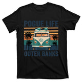 Funny Pogue Life Outer Banks Retro Vintage 1 T-Shirt