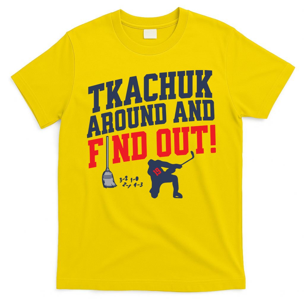 Florida Tkachuk Around And Find Out T-Shirt