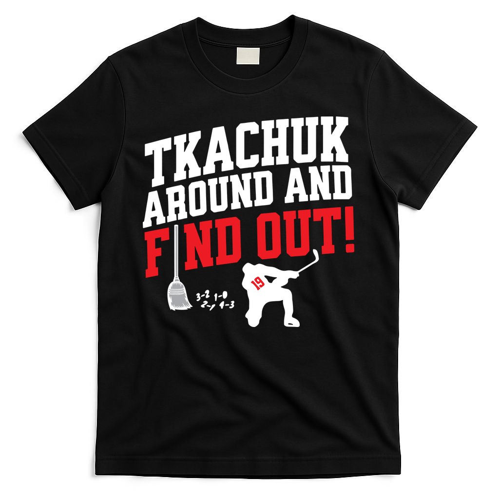 Florida Tkachuk Around And Find Out T-Shirt