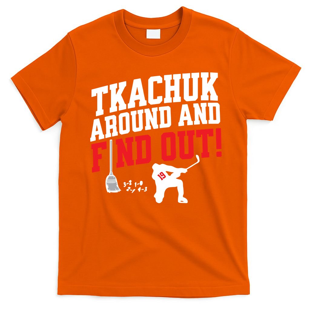 Florida Tkachuk Around And Find Out T-Shirt