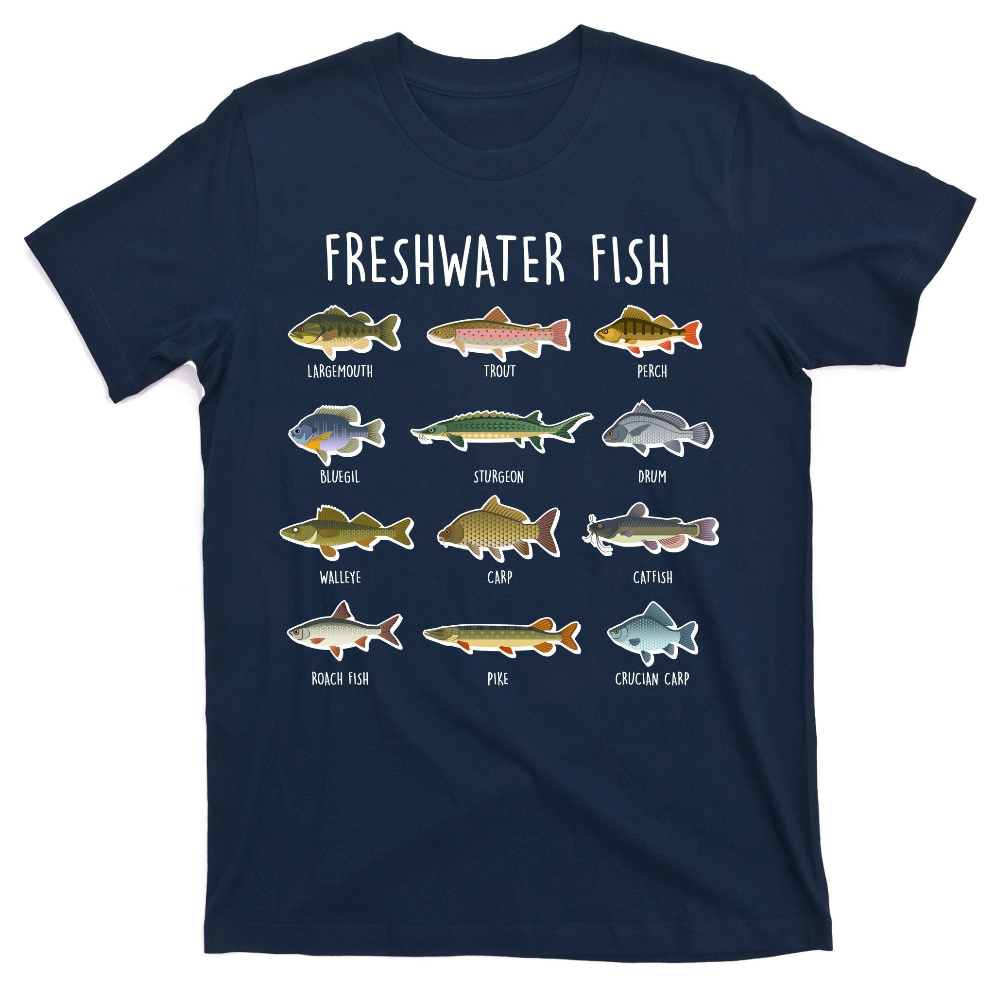 Freshwater Fish - 100 Different Types T-Shirt