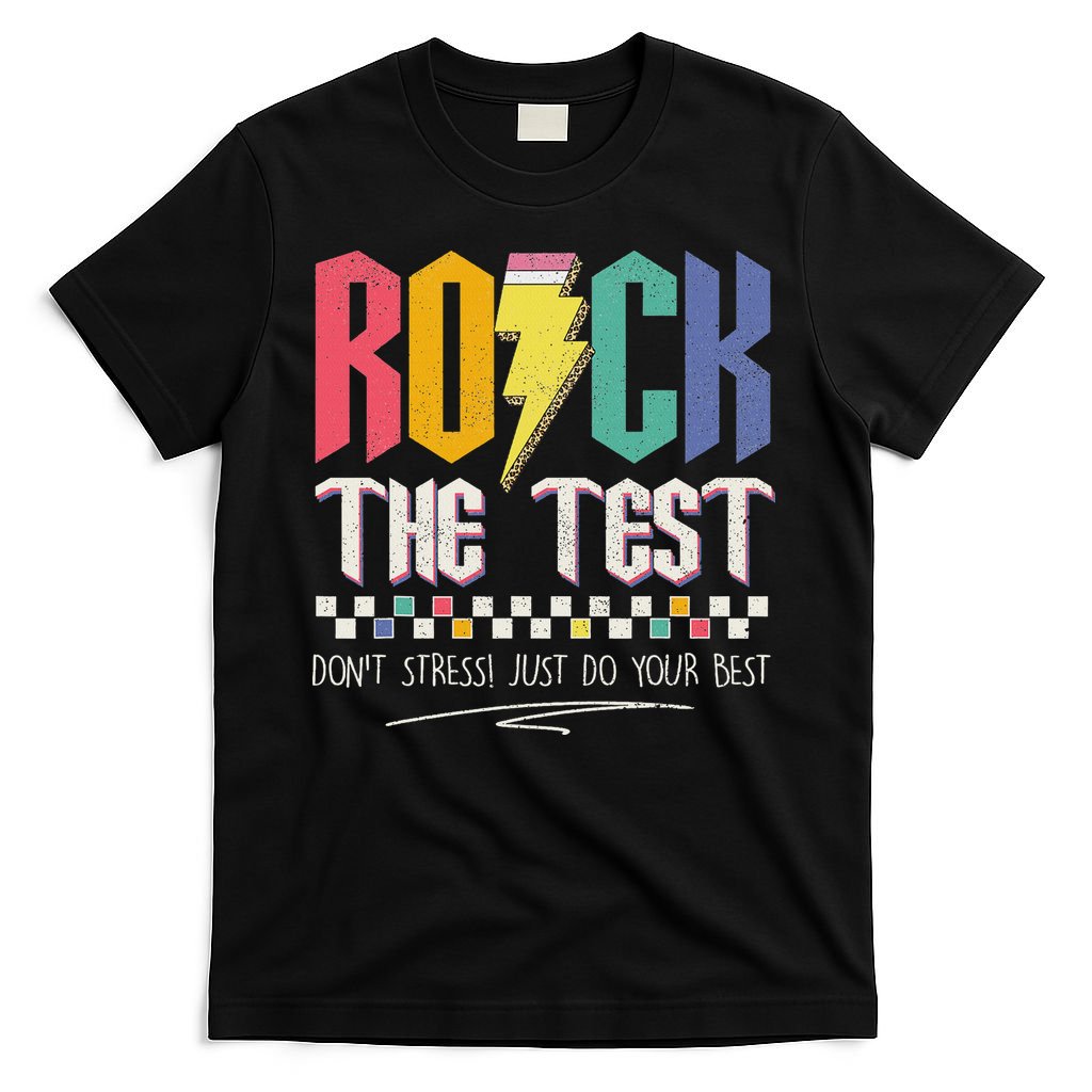 Funny Rock The Test Don't Stress Testing Day Teacher Student T-Shirt