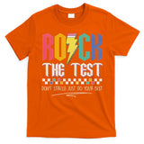 Funny Rock The Test Don't Stress Testing Day Teacher Student T-Shirt