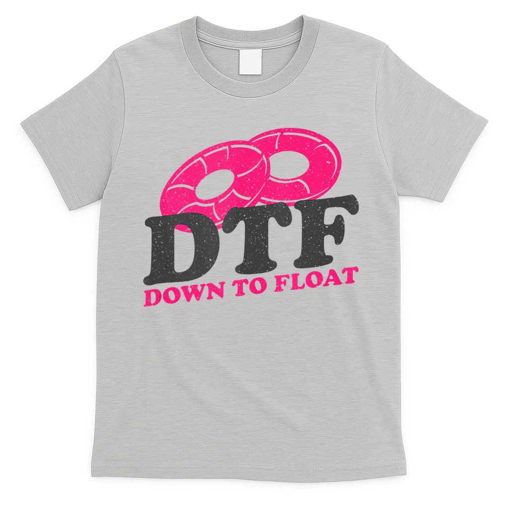 Funny River Tubing Down To Float Summer Float Trip T-Shirt