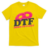 Funny River Tubing Down To Float Summer Float Trip T-Shirt