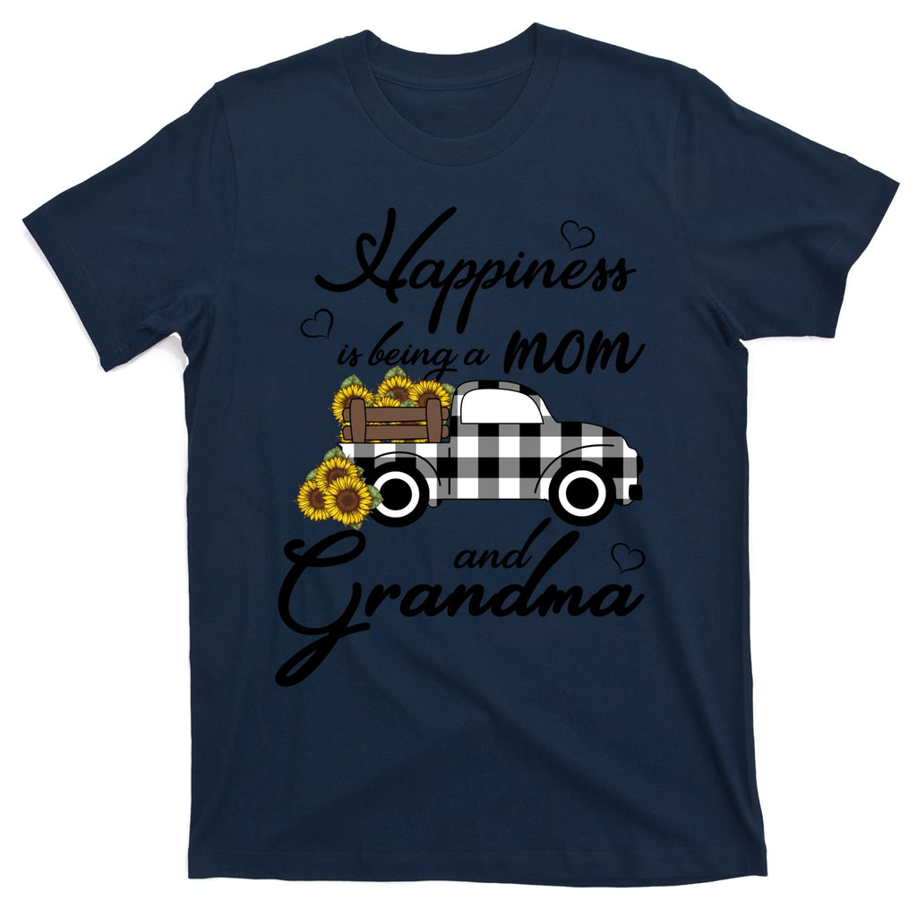 Funny Sunflower Grandma Happiness Is Being A Mom And Grandma T-Shirt
