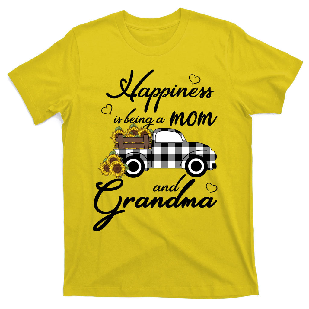 Funny Sunflower Grandma Happiness Is Being A Mom And Grandma T-Shirt