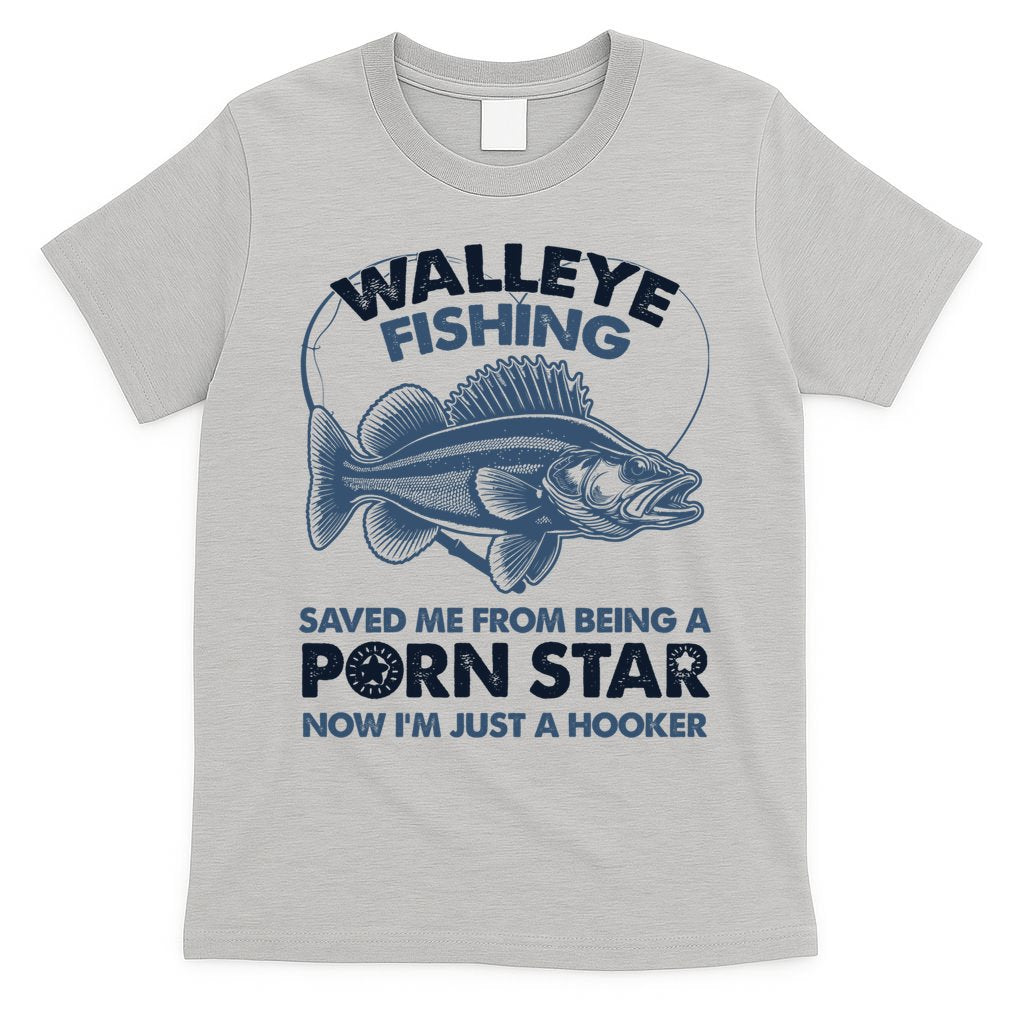Fishing Saved Hooker Star Fisher Fish Walleye Gift T-Shirt