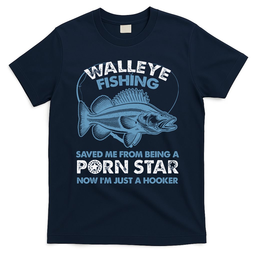Fishing Saved Hooker Star Fisher Fish Walleye Gift T-Shirt