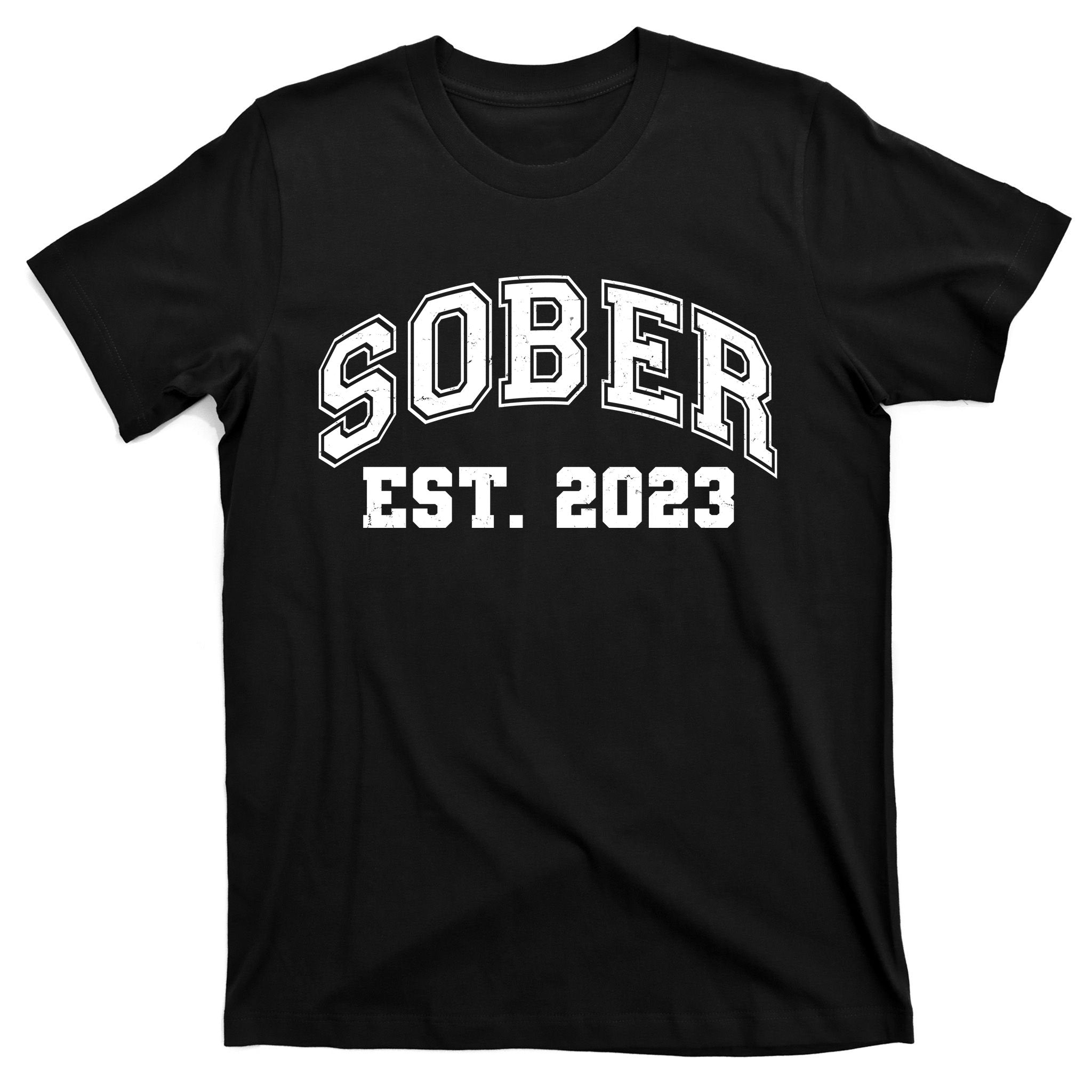 Funny Sober Varsity Est. 2023 Sobriety Celebrate Recovery T-Shirt