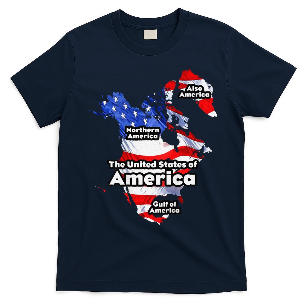 Funny Trump American Flag Canada Greenland Gulf Map On Back T-Shirt