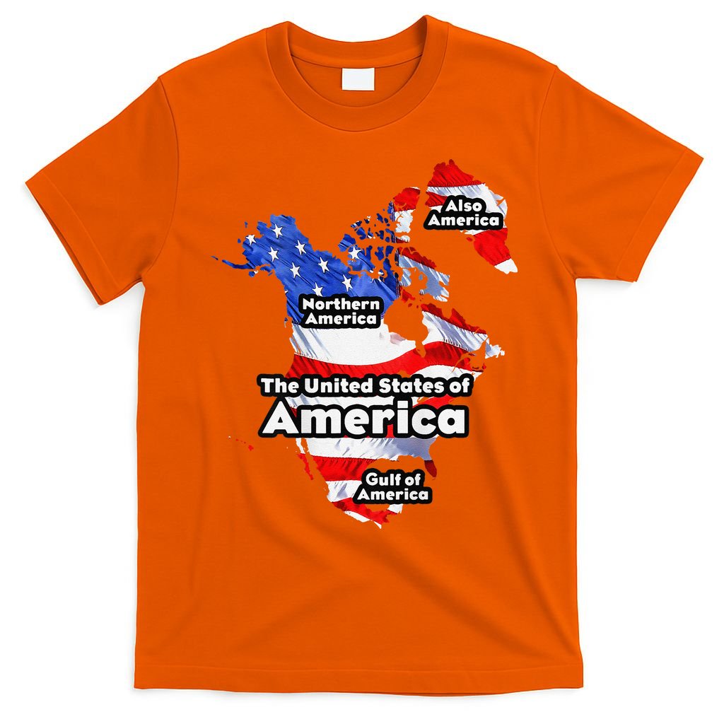 Funny Trump American Flag Canada Greenland Gulf Map On Back T-Shirt