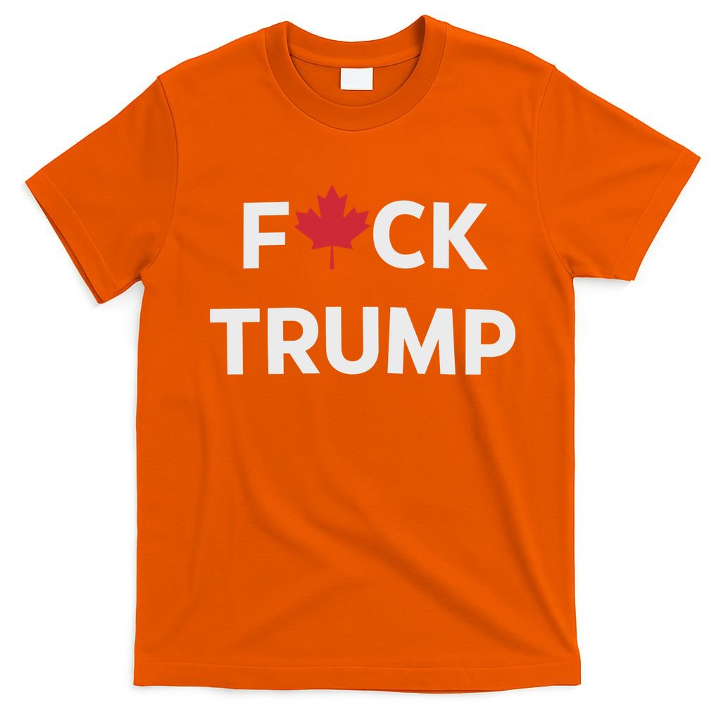 Fuck Trump Canada T-Shirt