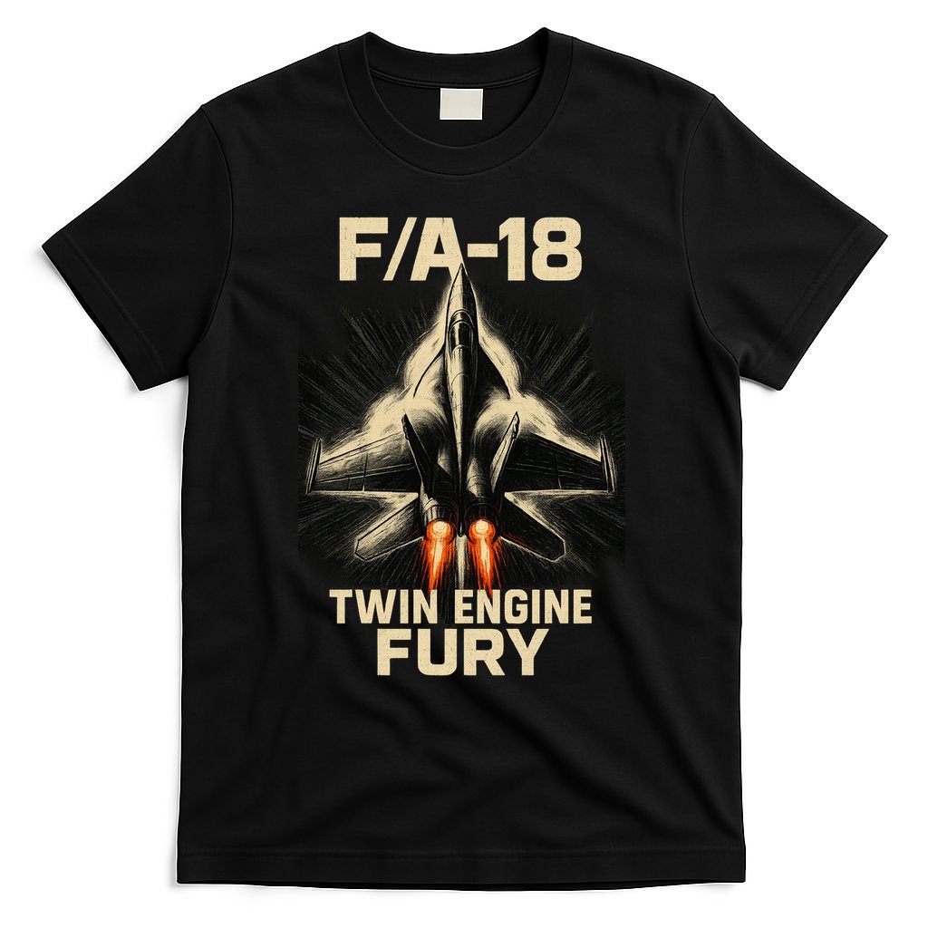 F/A-18 Twin Engine Fury T-Shirt