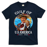 Funny Trump   Gulf Of US America 2025 Trump Merchandise T-Shirt