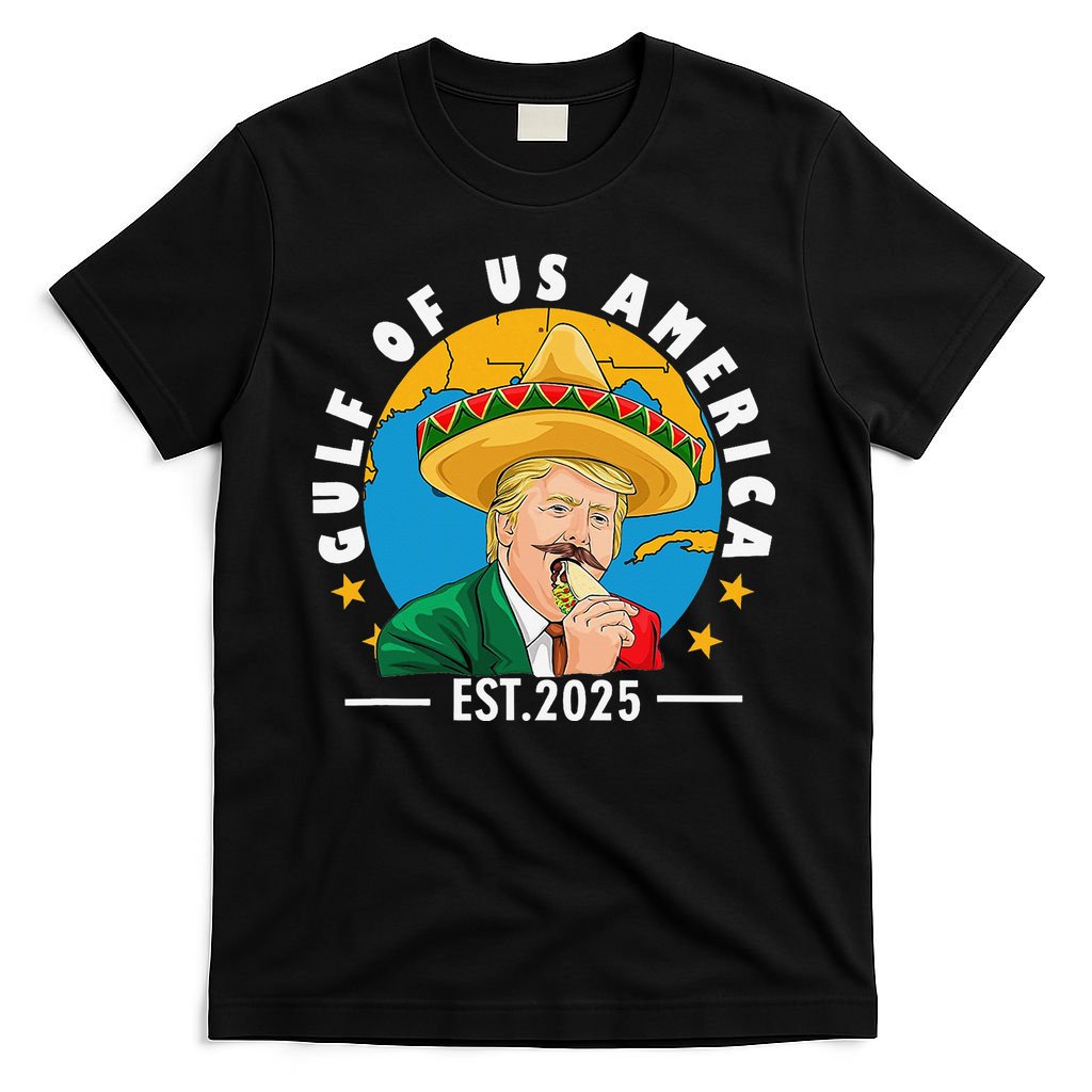 Funny Trump Gulf Of Us America 2025 Trump Merchandise T-Shirt