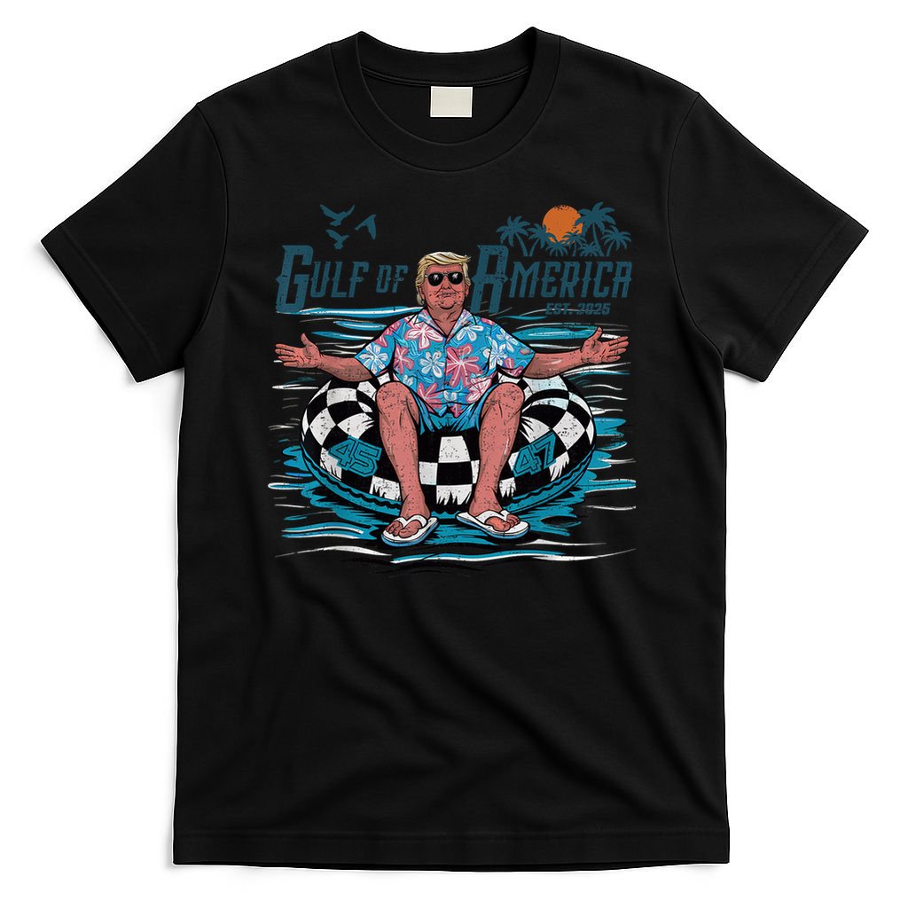 Funny Trump Gulf Of Us America 2025 Trump Merchandise T-Shirt