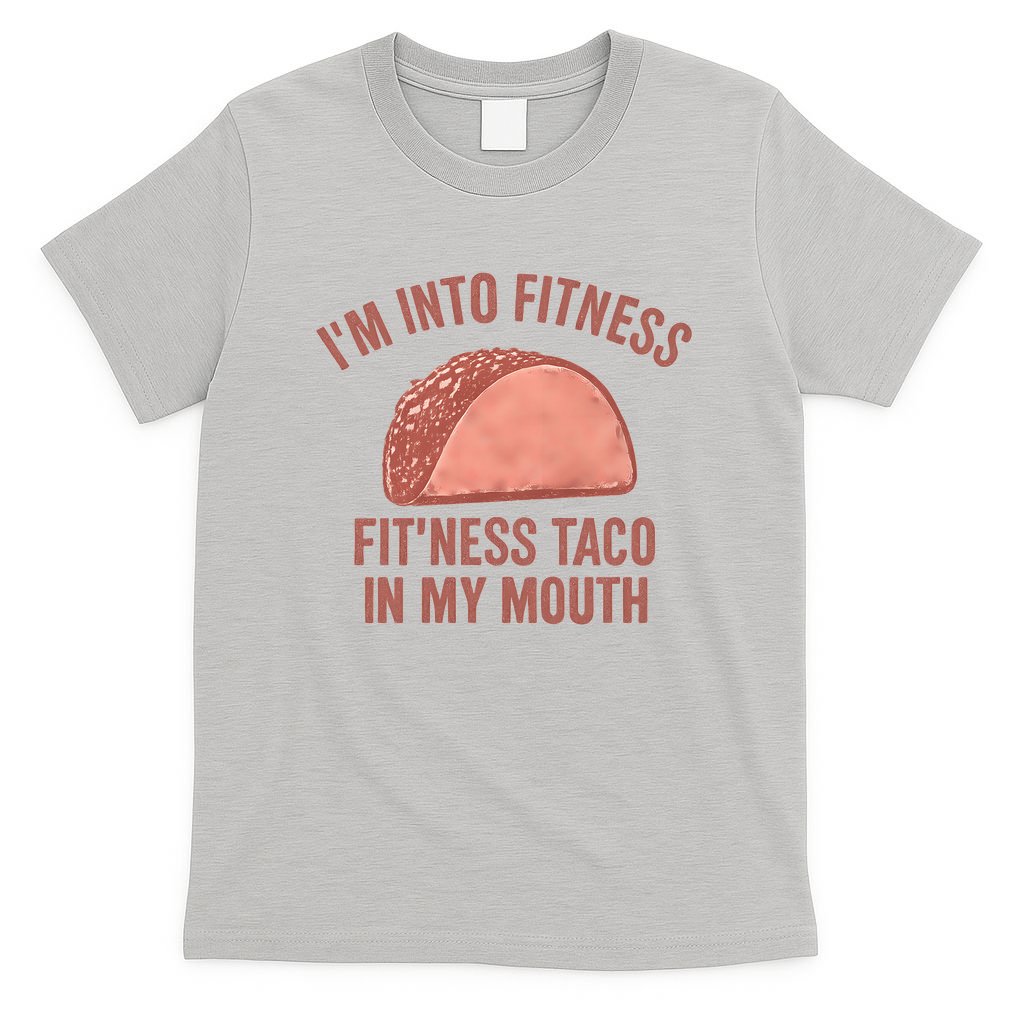 Fitness Taco Humor for Father's Day Gifts T-Shirt