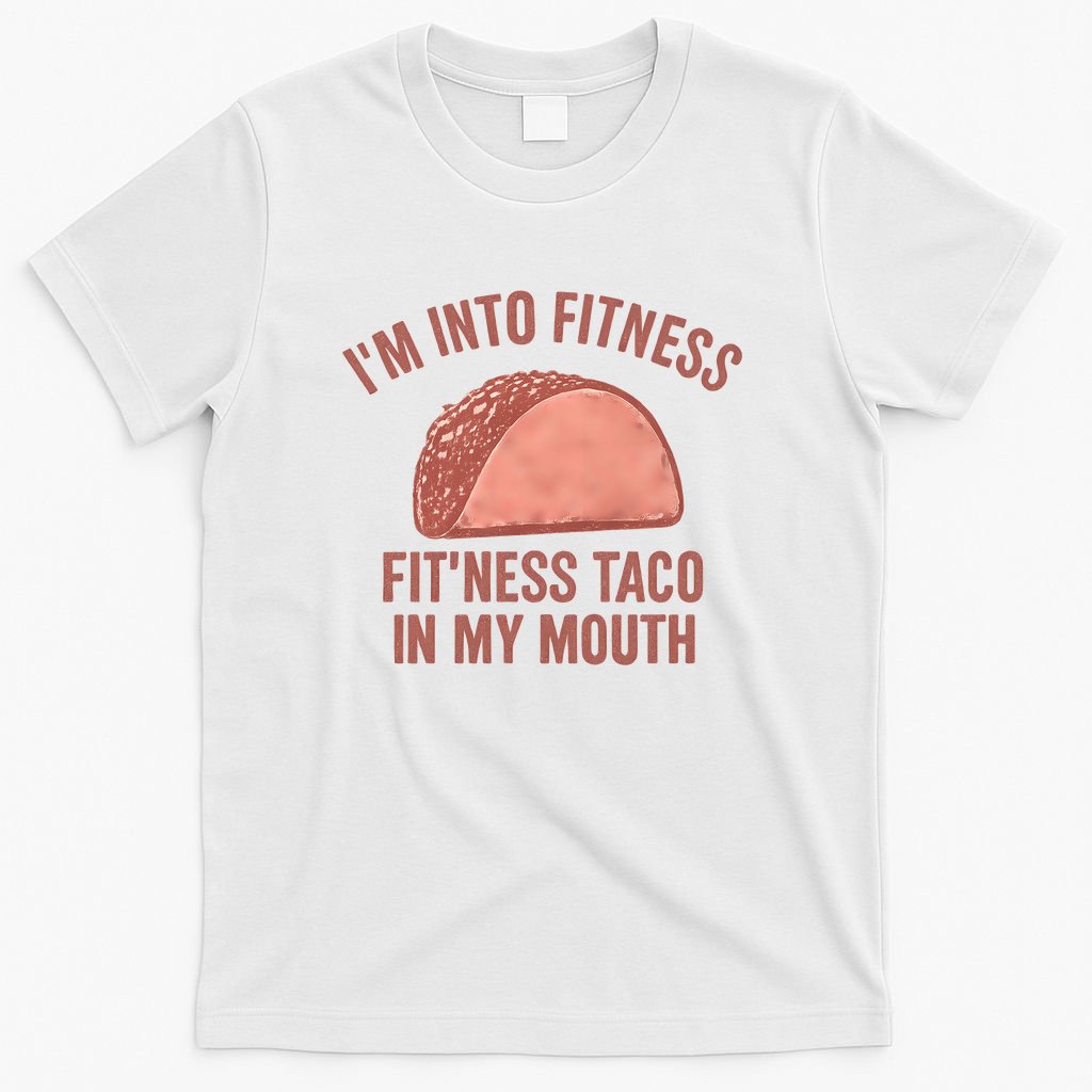 Fitness Taco Humor for Father's Day Gifts T-Shirt
