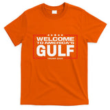 Funny Trump Mexico America Retro Welcome To AmericaS Gulf T-Shirt