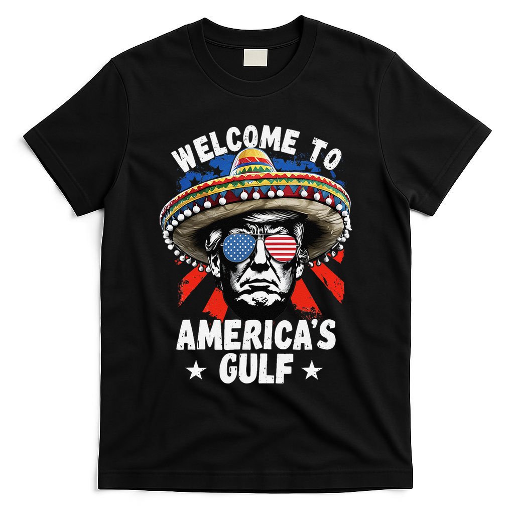 Funny Trump Mexico America Retro Welcome To AmericaS Gulf T-Shirt
